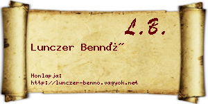 Lunczer Bennó névjegykártya